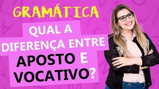 QUAL A DIFERENÇA ENTRE APOSTO E VOCATIVO  Profa Pamba [upl. by Aerbma7]