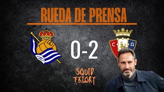 Vicente Moreno Rueda de prensa Real Sociedad vs Osasuna [upl. by Nichy]