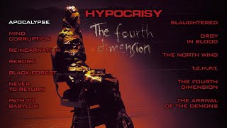 HYPOCRISY  The Fourth Dimension OFFICIAL FULL ALBUM STREAM [upl. by Ahtekal]