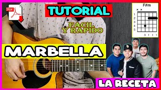 TUTORIAL Marbella La Receta Guitarra Acordes [upl. by Jedthus]