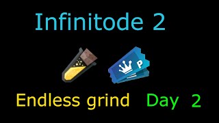 Infinitode 2 Endless grind  Day 2 [upl. by Rafi]