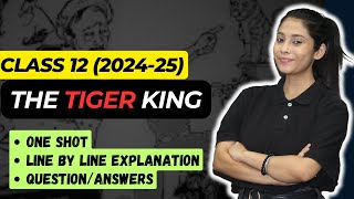 The Tiger King Class 12 in Hindi  FULL हिन्दी में Explained  Vistas Chapter 2 The Tiger King [upl. by Mun88]