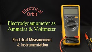 Electrodynamometer type Instrument as Voltmeter amp Ammeter l Electrodynamometer Instrument working [upl. by Ayimat]