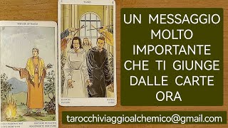 UN MESSAGGIO MOLTO IMPORTANTE CHE TI GIUNGE DALLE CARTE ORA ❤️ tarot love viral video tarocchi [upl. by Notpmah]