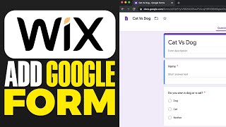 How To Add Google Form To Wix Website 2024 [upl. by Dazhahs]