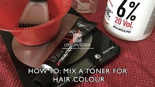 How to mix a toner for hair colour [upl. by Yesnil]