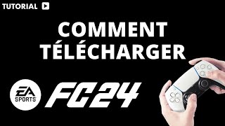 Comment télécharger et installer FC 24 sur PS5 [upl. by Rooke]