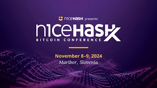 NiceHashX Bitcoin Conference [upl. by Cortie]