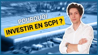 Pourquoi investir en SCPI   Netinvestissement [upl. by Ebanreb456]