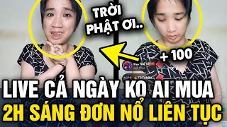 Livestream CẢ NGÀY không ai mua chị gái khuyết tật BẬT KHÓC khi 2h sáng ĐƠN LIÊN TỤC  Tin 3 Phút [upl. by Tompkins753]