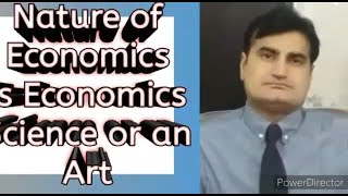 2 Is Economics Science or an Art  Nature and scope of economics  Positive amp Normative Economics [upl. by Ejroj357]