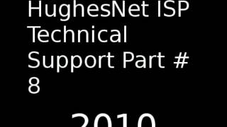 HughesNet ISP Technical Support Part 8 Prank Call [upl. by Souvaine]