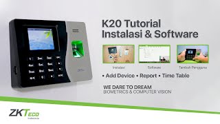 K20 Tutorial Video Instalasi amp Software ZKTime Net [upl. by Luby]