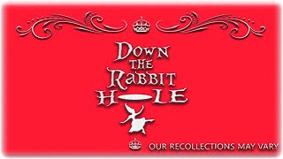 Down the Rabbit Hole [upl. by Eada]