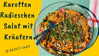 Karotten Radieschen Salat mit Kräutern  Vegan   kathis table [upl. by Eninotna654]