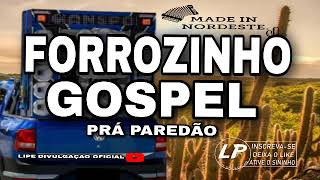 FORROZINHO GOSPEL 2023 REPERTÓRIO NOVO FORROZINHO PRÁ PAREDÃO [upl. by Kinelski]