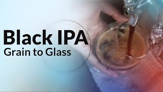 How to Brew a Black IPA  Clawhammer Supply  Grain to Glass [upl. by Windzer]