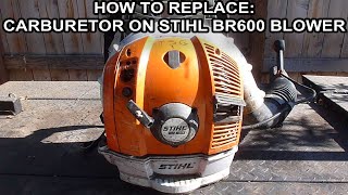 How To Replace The Carburetor On A Stihl BR600 Blower [upl. by Shaylyn430]