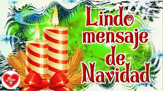 Bonito mensaje de navidad para ti🎄🥂FELIZ NAVIDAD 2023 Y PROSPERO AÑO NUEVO 2024🎄Feliz noche buena [upl. by Uot]