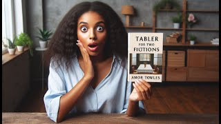 Table for Two by Amor Towles  Book Review [upl. by Eleinad565]