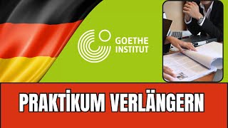 Praktikum verlängern  Goethe B2 Schreiben Teil 2  Brief schreiben Prüfungsvorbereitung [upl. by Elyse]