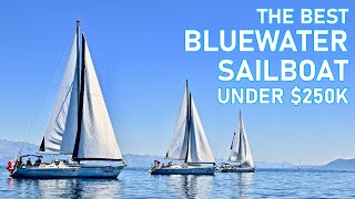 The BEST Bluewater Sailboat Under 250k  Ep 215  Lady K Sailing [upl. by Huan693]