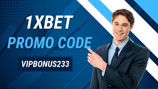 1xbet Promo Code is Vipbonus233  1xbet promo code for registration [upl. by Elockcin]