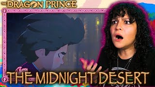 WHAT • LESBIAN REACTS – THE DRAGON PRINCE – 3x04 “THE MIDNIGHT DESERT” • [upl. by Anifled]