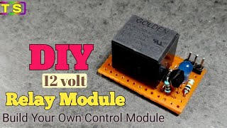 DIY Relay Module12 voltTransistor Based [upl. by Allecram]