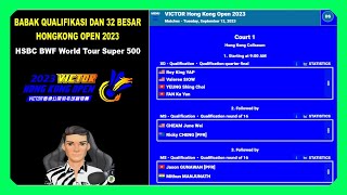 BABAK QUALIFIKASI DAN 32 BESAR HARI PERTAMA HONGKONG OPEN 2023 [upl. by Leitnahs]