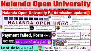 Nalanda open university Admission Pg admission update Nou pg admission form Form edit last date [upl. by Humfried]