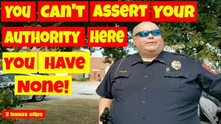 🔵You cant assert your Authority here because you have none🔴1st amendment audit🔴 [upl. by Celeste]