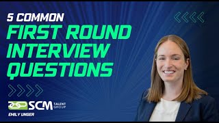 5 Common First Round Interview Questions  How to Answer [upl. by Morrie11]