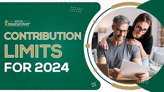 Retirement Plan Contribution Limits for 2024 [upl. by Baiss627]