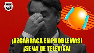 ¡EMILIO AZCÁRRAGA en SERIOS PROBLEMAS ¡ESTÁ FUERA DE TELEVISA [upl. by Maire]