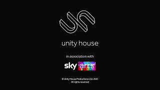 Unity House in association with Sky Arts 2021 [upl. by Haff]