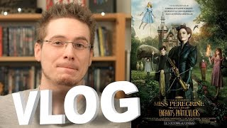 Vlog  Miss Peregrine et les Enfants Particuliers [upl. by Setiram]