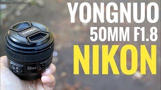 Yongnuo 50mm f18 Nikon indonesia Lensa fix autofokus termurah untuk DSLR NIKON [upl. by Anastasius656]