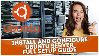 Install and Configure Ubuntu Server  Full Setup Guide [upl. by Kcirddot]