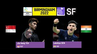 2022 Commonwealth Games SF MS TEH Jia Heng vs Lakshya SEN [upl. by Esimaj]