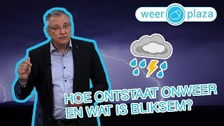 Hoe ontstaat onweer en wat is bliksem [upl. by Obmar136]