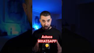 Astuce whatsapp 🤐 [upl. by Vanden309]