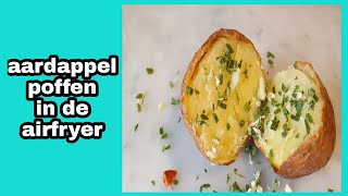 gepofte aardappel uit de airfryer [upl. by Eolanda654]