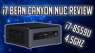 i7 Bean Canyon Intel NUC 45Ghz [upl. by Eduam]