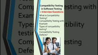 Compatibility TestCompatibility Testing in Software TestingCompatibilityTestingCompatibilty Test [upl. by Rma298]