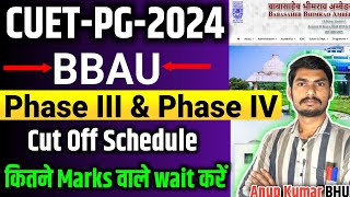 BBAU Phase 3 or Phase 4 Schedule  BBAU 3rd Merit list 2024  BBAU ka merit list 34 kab cuetpg [upl. by Garey]