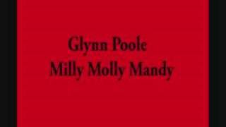 Milly Molly Mandy  Glynn Poole [upl. by Mellicent]