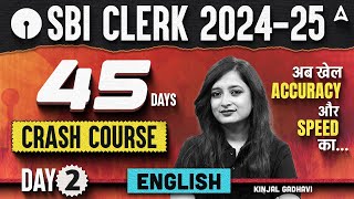 SBI Clerk 2024 English 45 Days Crash Course  Day 2  SBI Clerk English By Kinjal Gadhavi [upl. by Llednol]