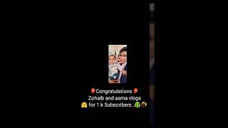 Zohaib and Asma vlogs Congratulationsshorts [upl. by Aisatnaf]