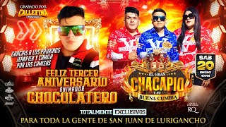 MIX PLANTON  CHICA RAP DR  EL GRAN CHACAPIO Y SU BUENA CUMBIA  FELIZ 3 ANIVERSARIO CHOCOLATERO [upl. by Ranjiv]